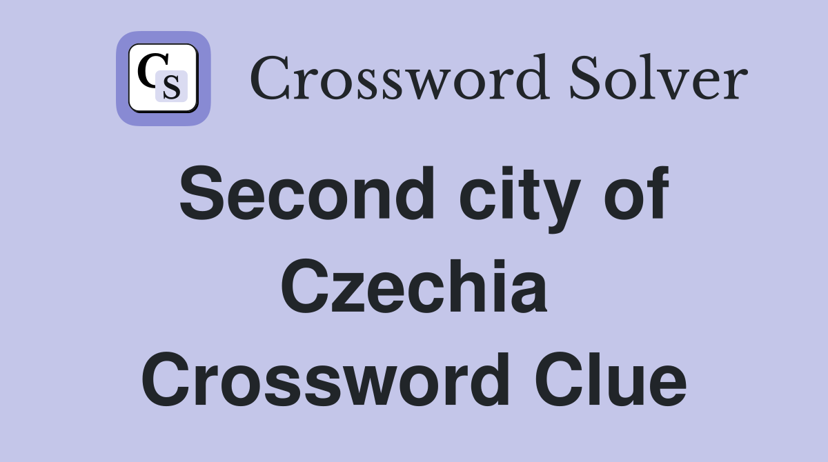 Second city of Czechia Crossword Clue
