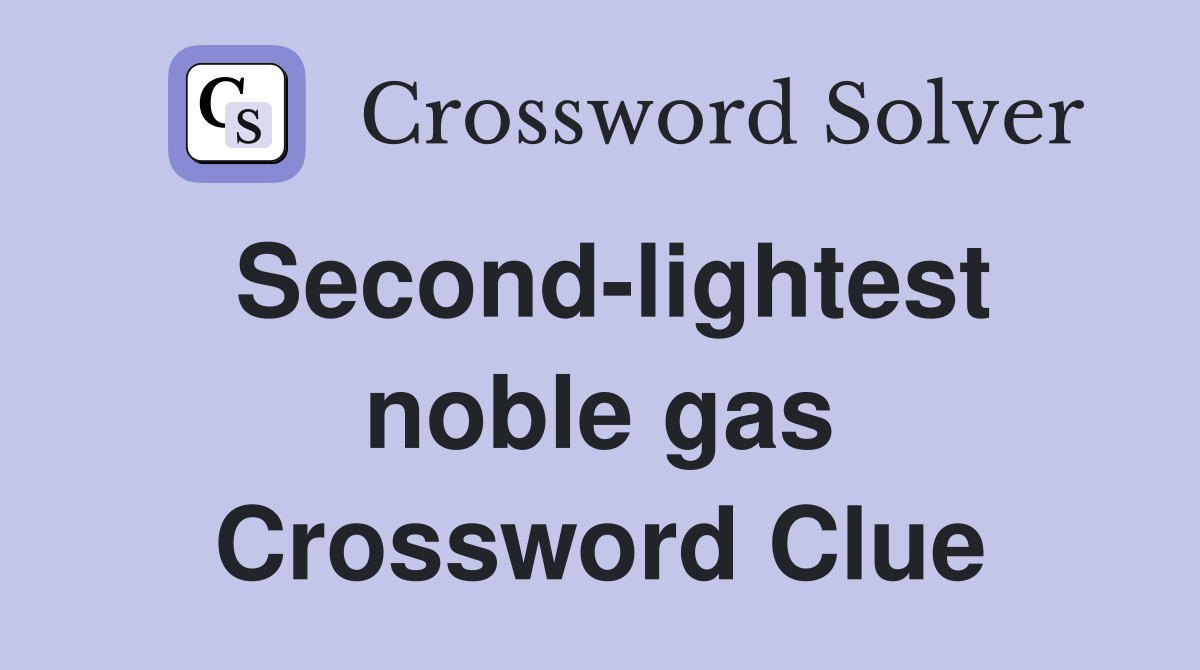 Second-lightest noble gas Crossword Clue