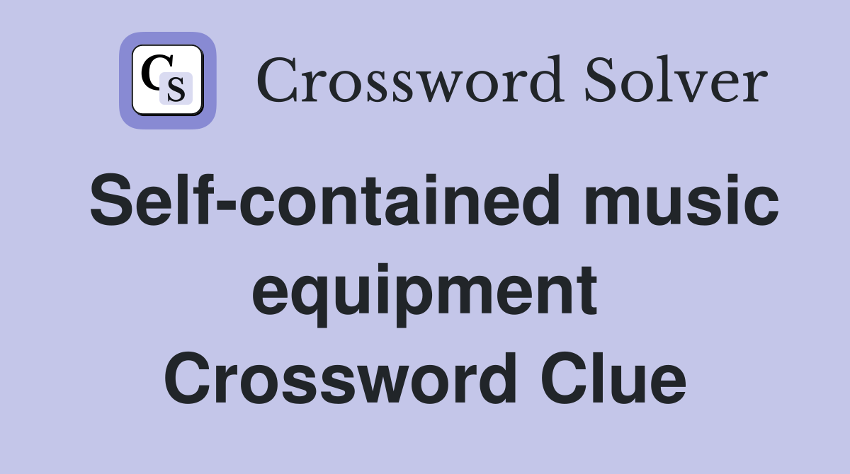 Self-contained music equipment Crossword Clue