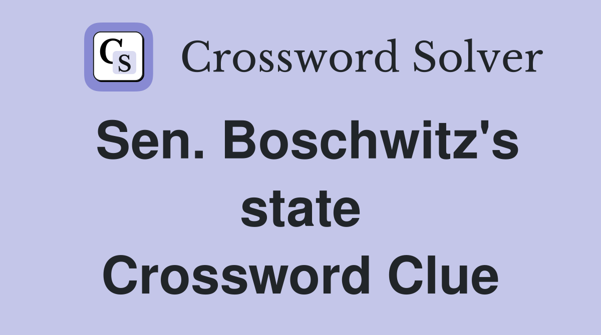 Sen. Boschwitz's state Crossword Clue