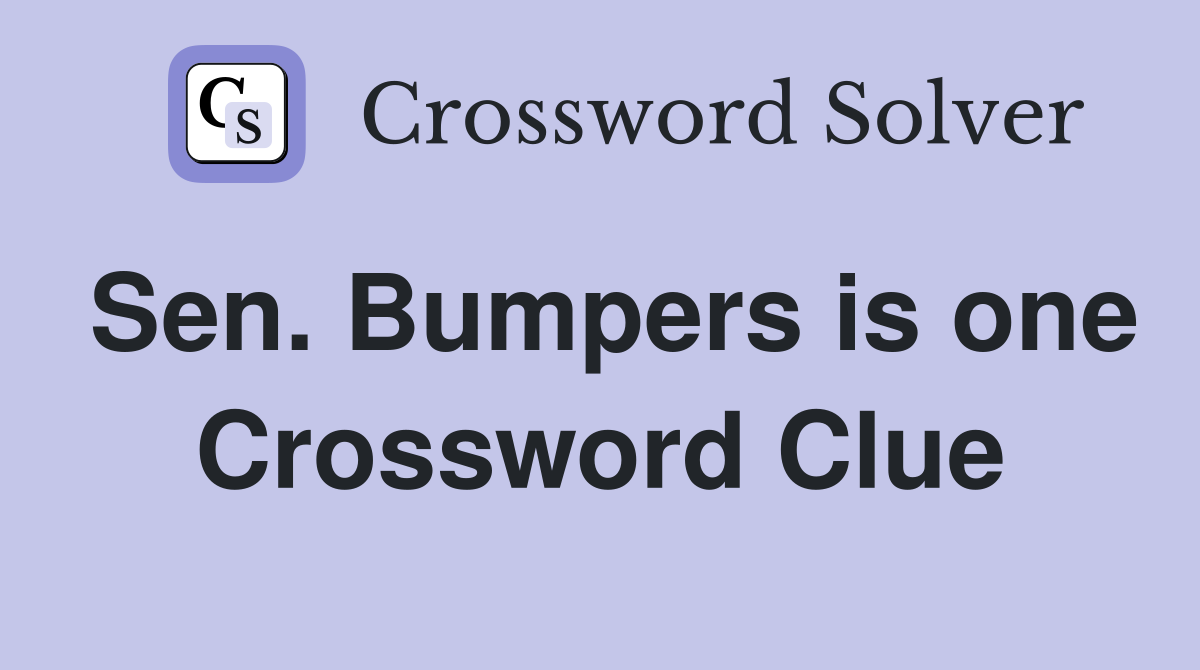 Sen. Bumpers is one Crossword Clue