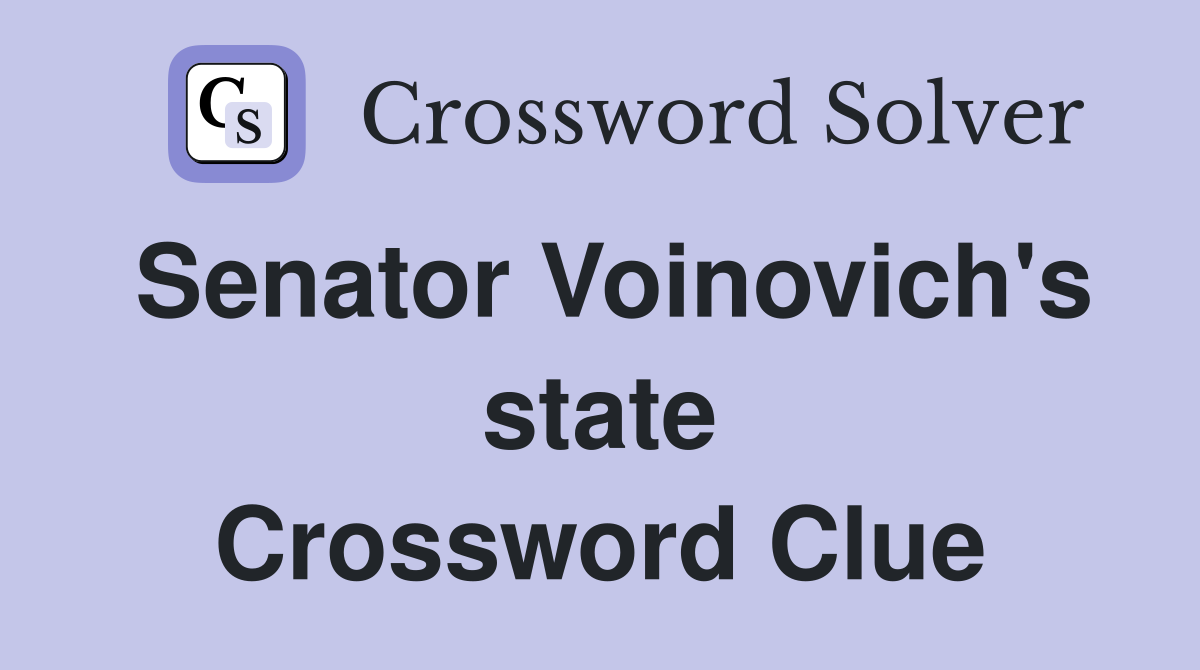 Senator Voinovich's state Crossword Clue