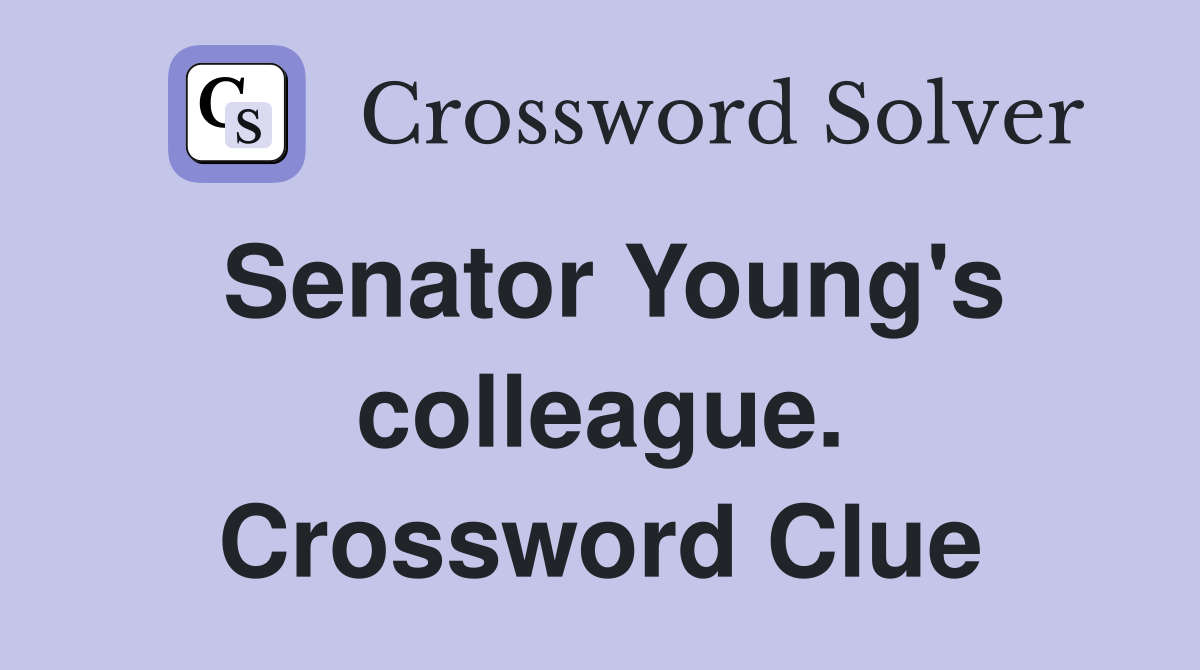 Senator Young's colleague. Crossword Clue