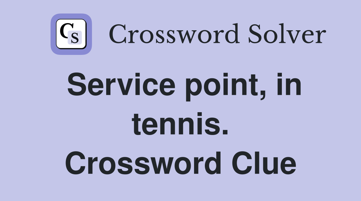 Service point, in tennis. Crossword Clue
