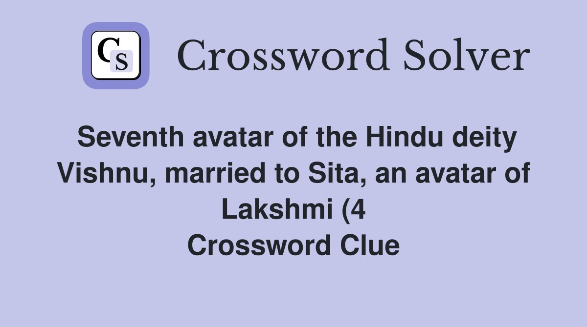Seventh avatar of the Hindu deity Vishnu married to Sita an avatar of Seventh avatar of the Hindu deity Vishnu married to Sita an avatar of