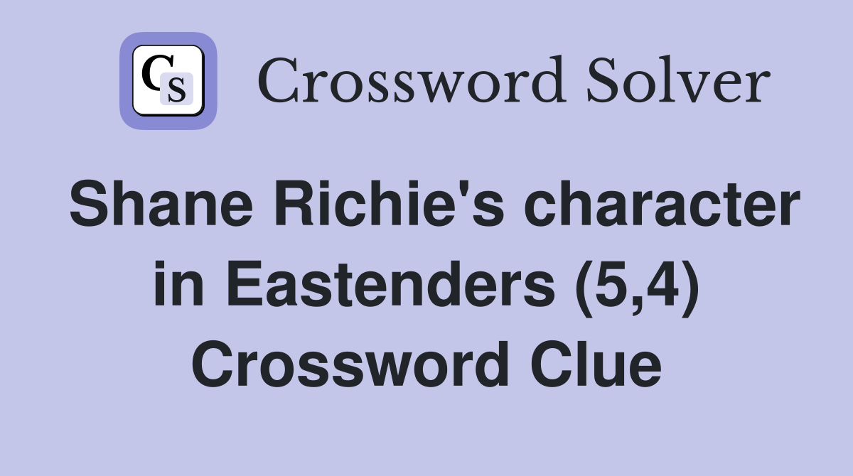 Shane Richie's character in Eastenders (5,4) Crossword Clue