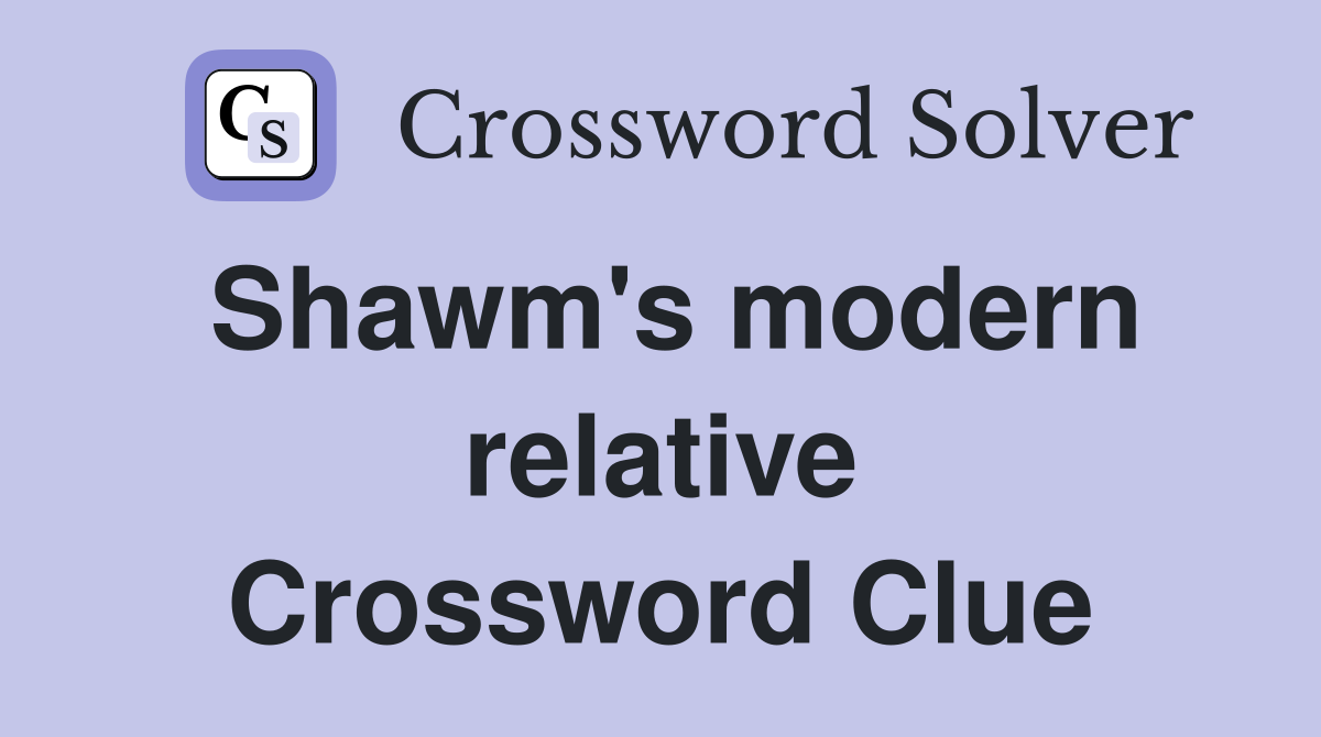 Shawm's modern relative Crossword Clue