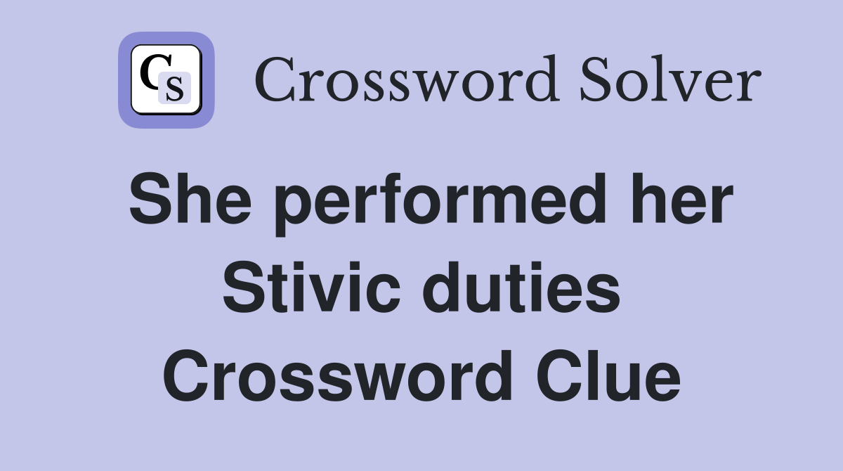 She performed her Stivic duties Crossword Clue