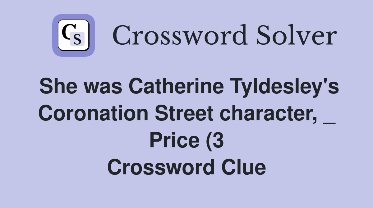 She was Catherine Tyldesley #39 s Coronation Street character Price (3 She was Catherine Tyldesley #39 s Coronation Street character Price (3