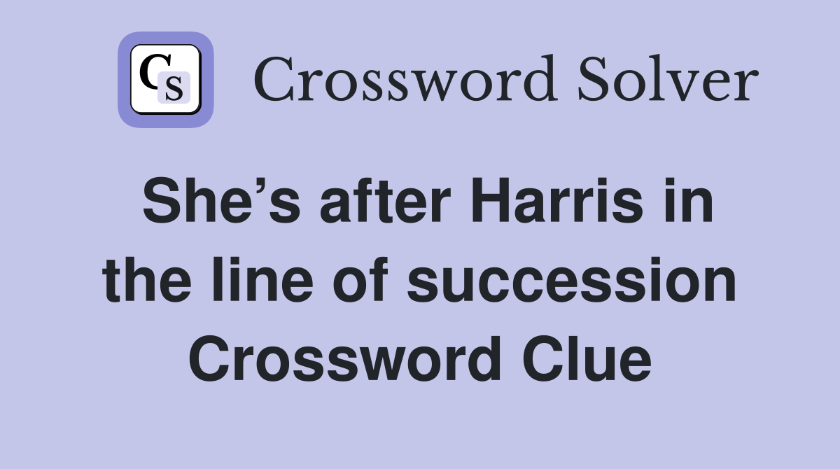 She’s after Harris in the line of succession Crossword Clue