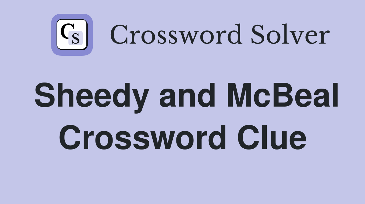 Sheedy and McBeal Crossword Clue