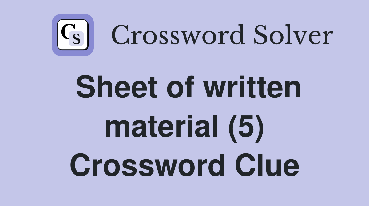 Sheet of written material (5) Crossword Clue