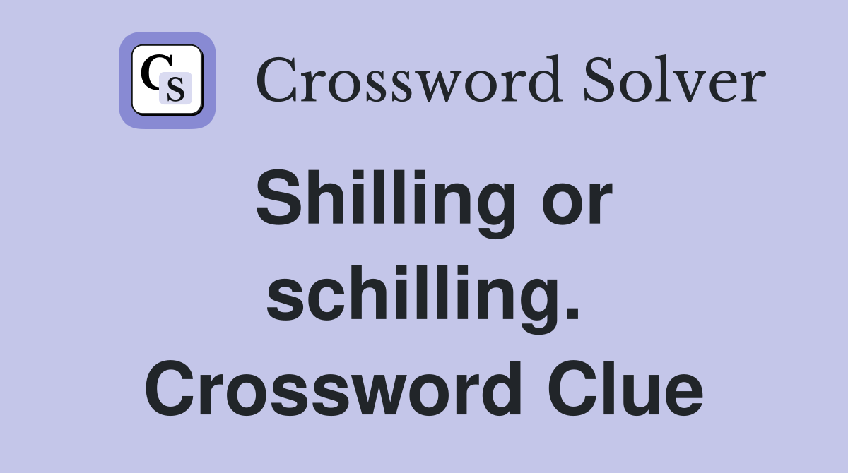 Shilling or schilling. Crossword Clue