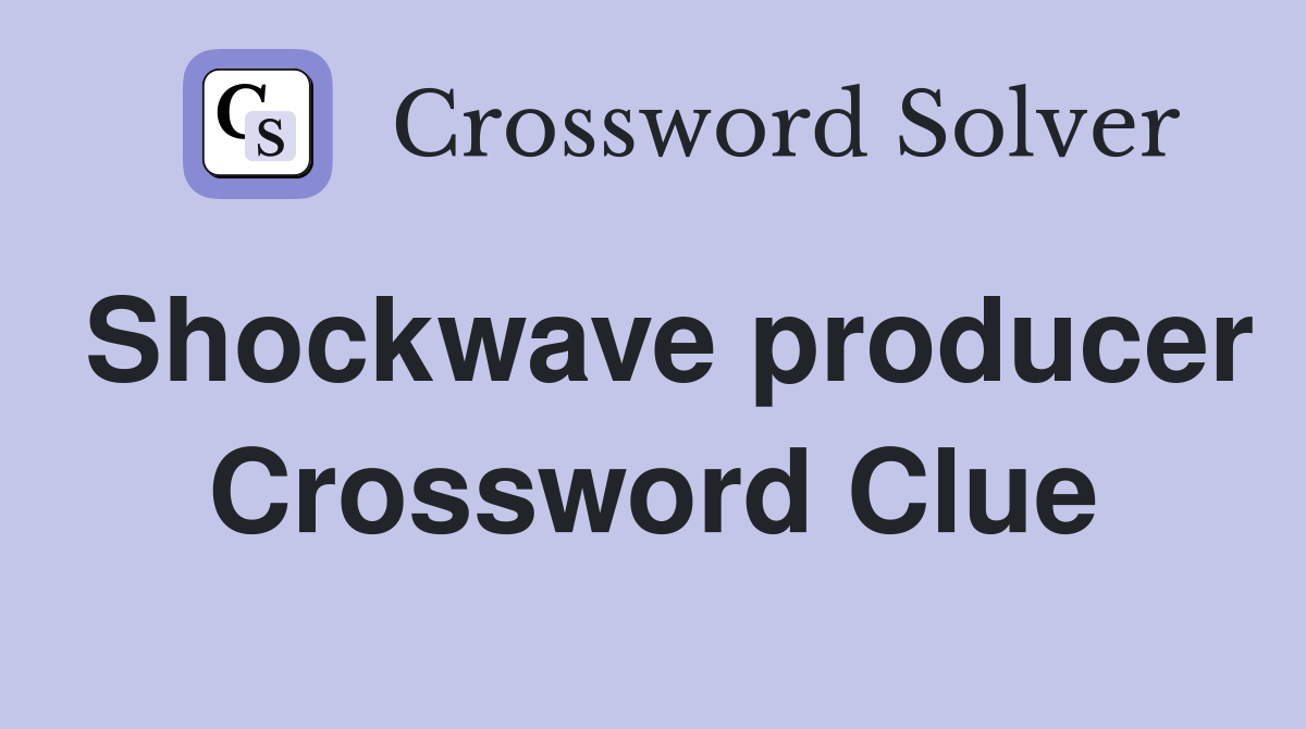 Shockwave producer Crossword Clue