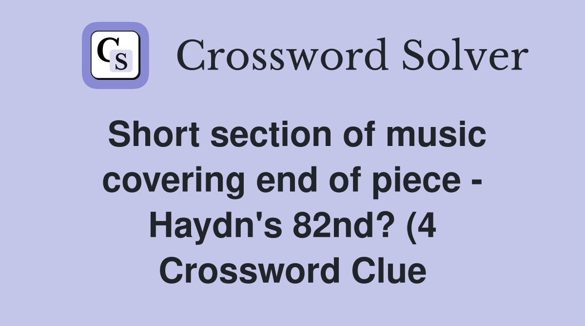 Short section of music covering end of piece Haydn #39 s 82nd? (4 Short section of music covering end of piece Haydn #39 s 82nd? (4