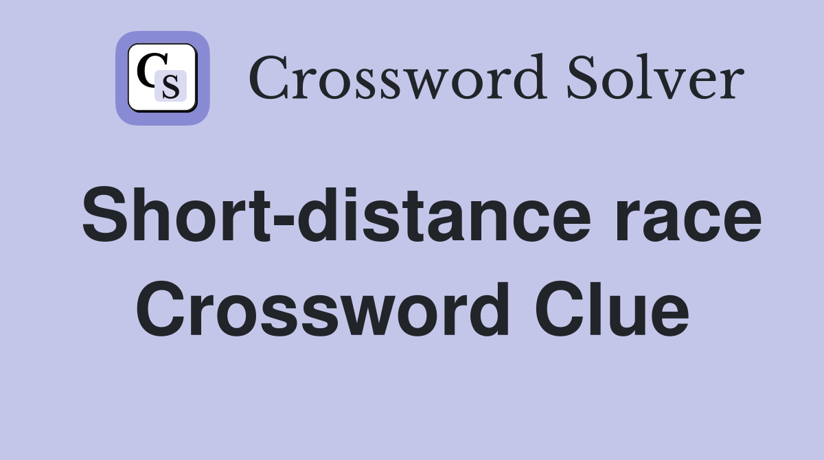 Short-distance race Crossword Clue