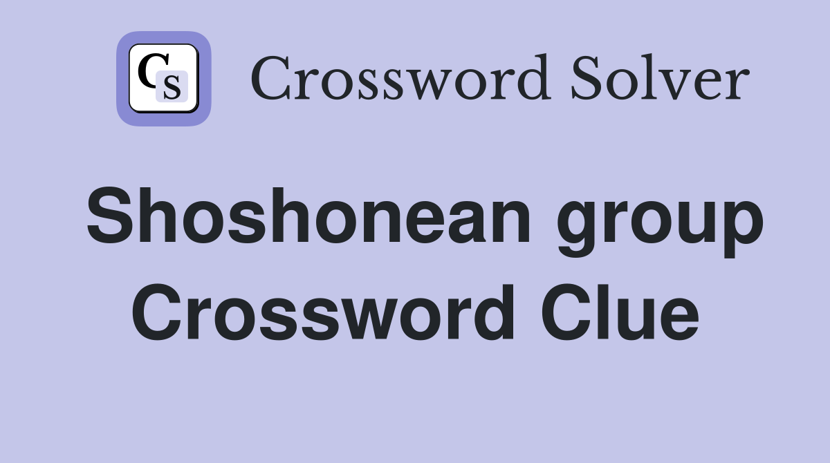 Shoshonean group Crossword Clue