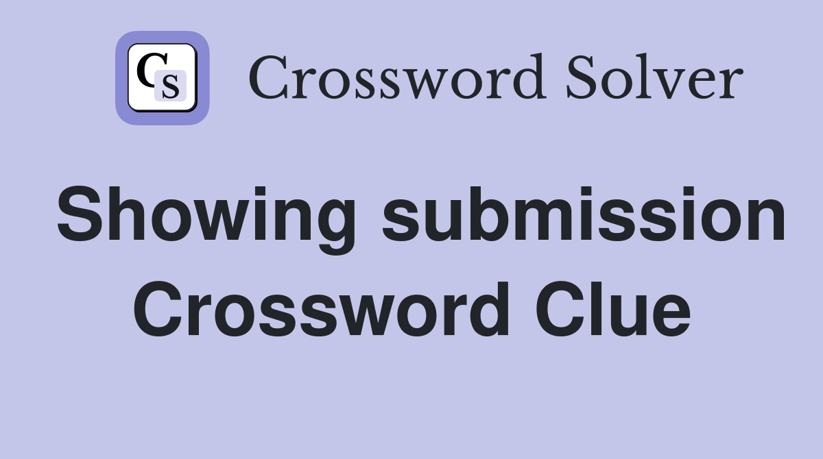 Showing submission Crossword Clue