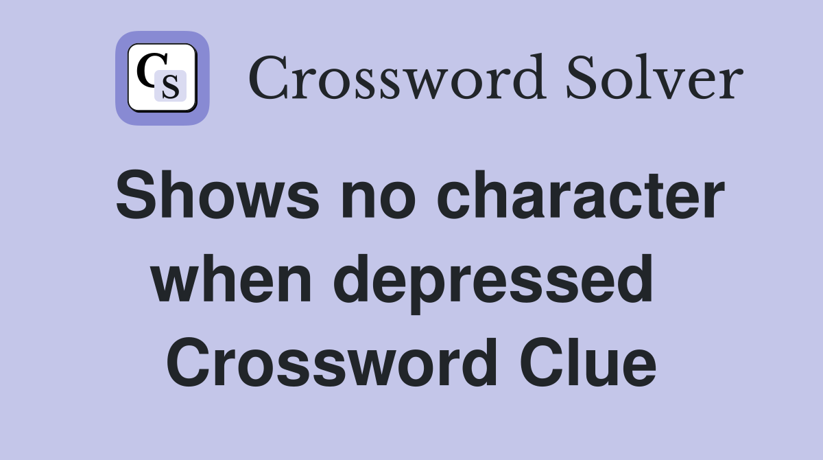 Shows no character when depressed  Crossword Clue