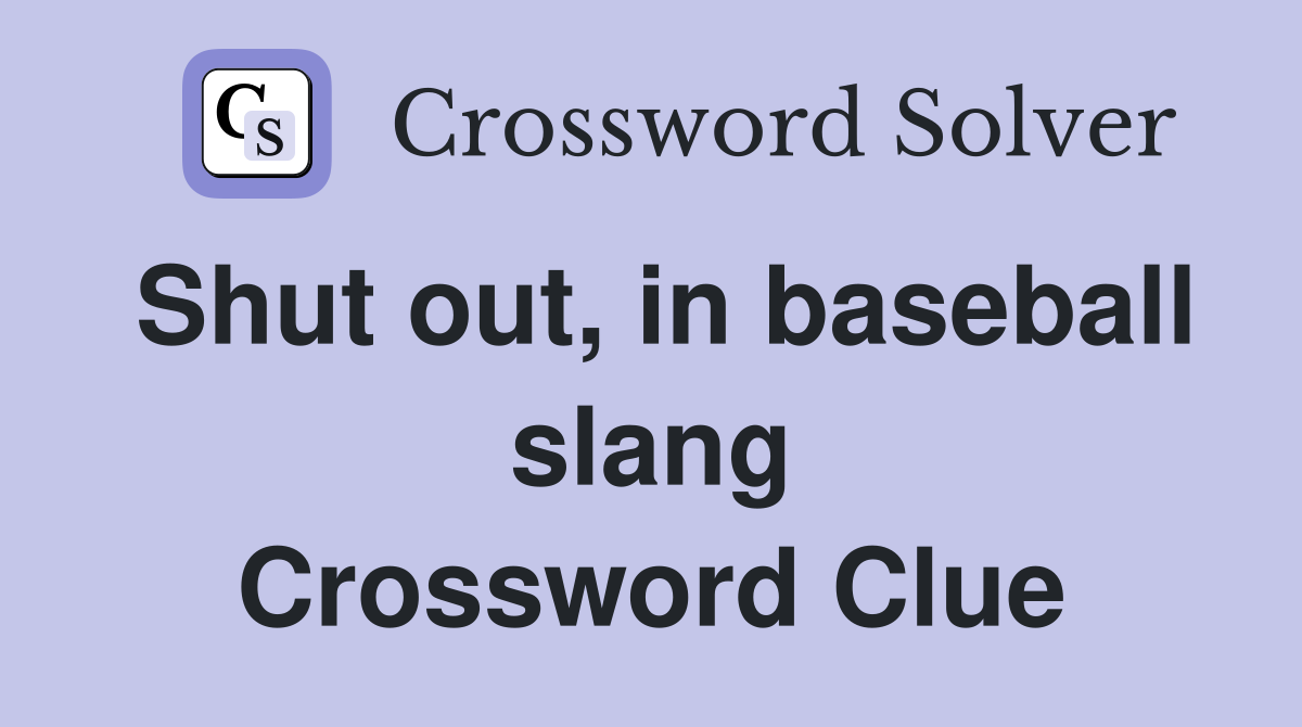 Shut out, in baseball slang Crossword Clue