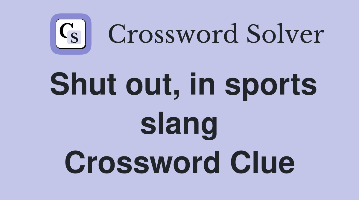 Shut out, in sports slang Crossword Clue