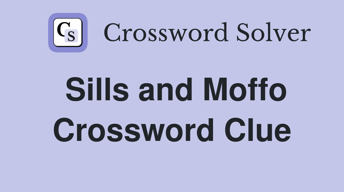 Sills and Moffo Crossword Clue