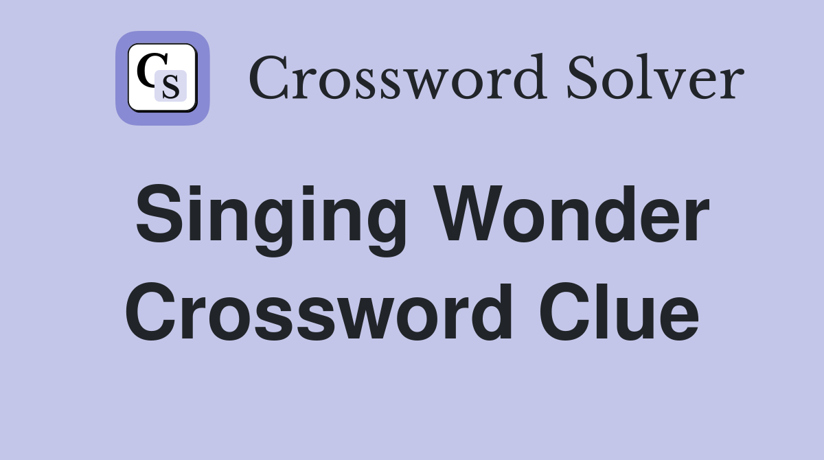 Singing Wonder Crossword Clue