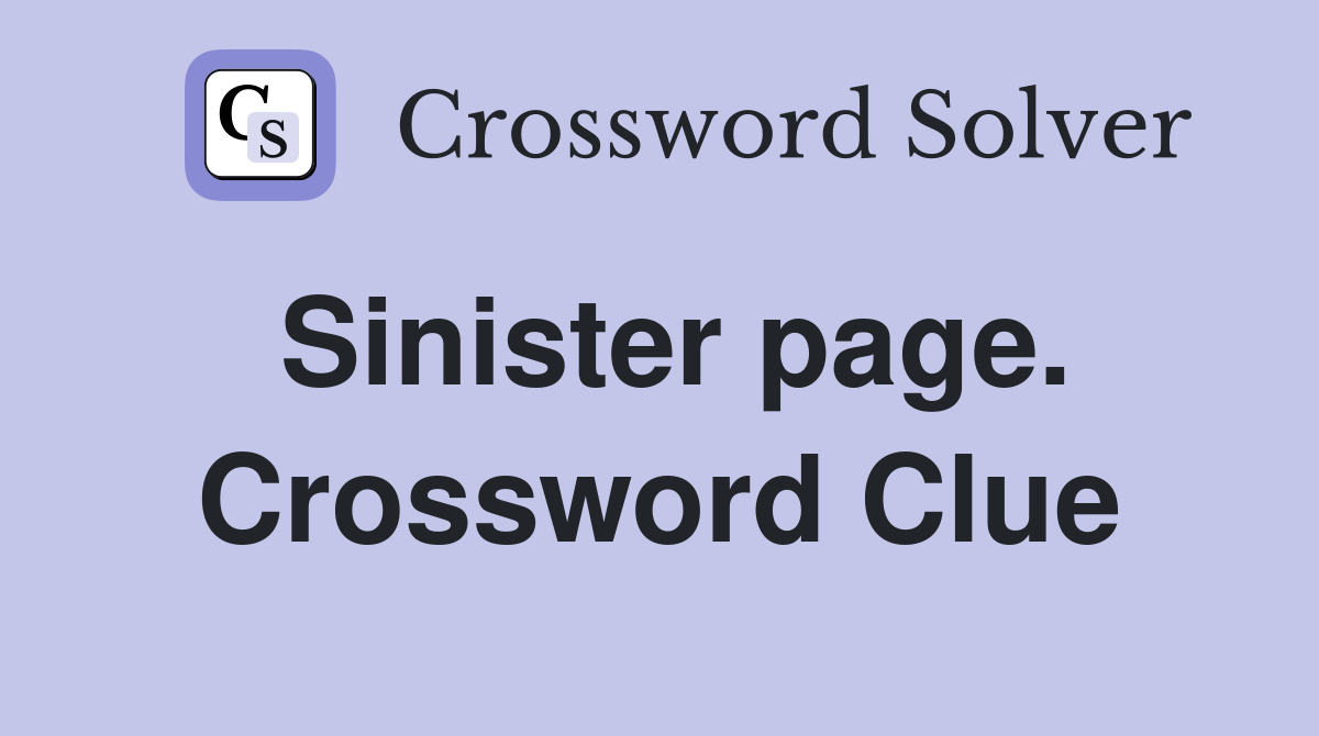 Sinister page. Crossword Clue