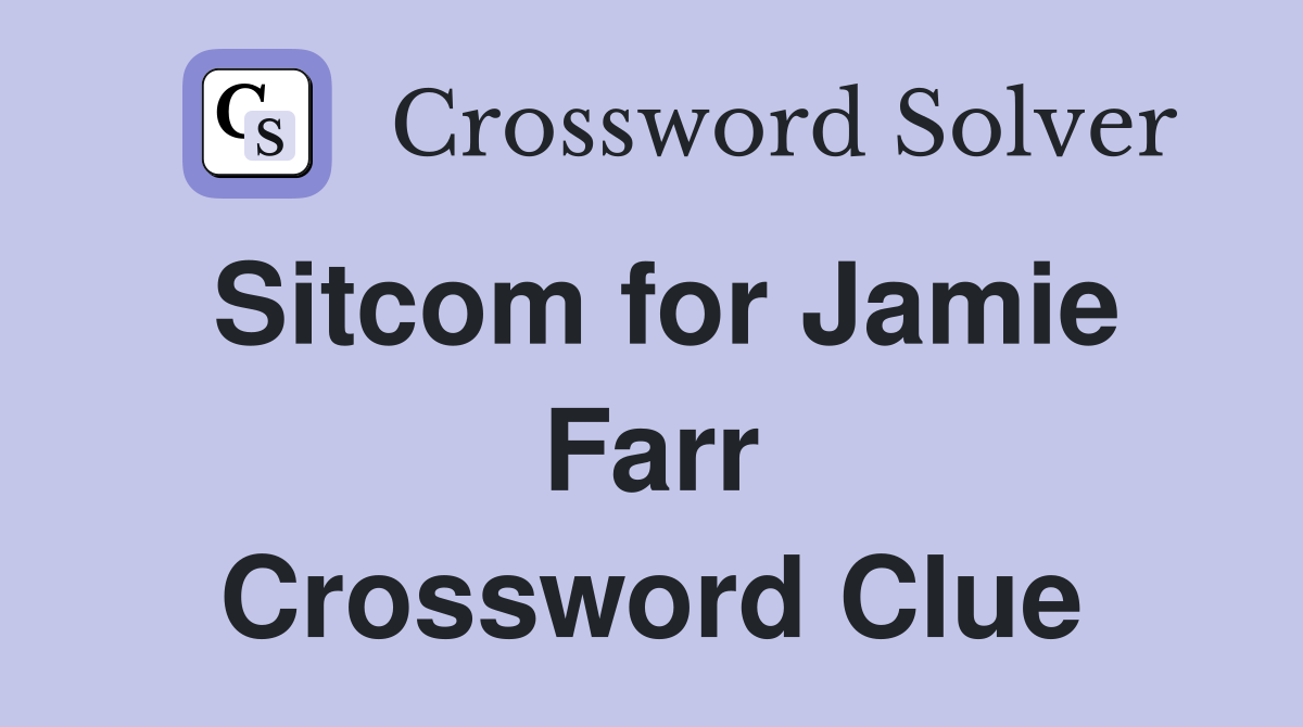 Sitcom for Jamie Farr Crossword Clue