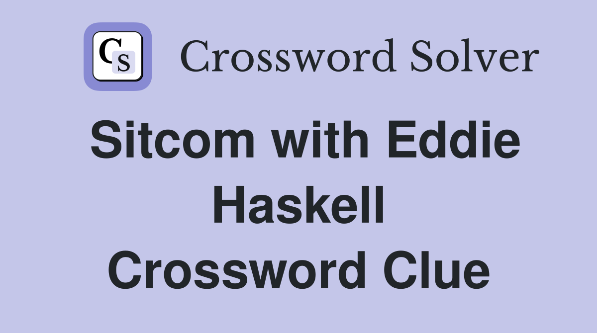 Sitcom with Eddie Haskell Crossword Clue
