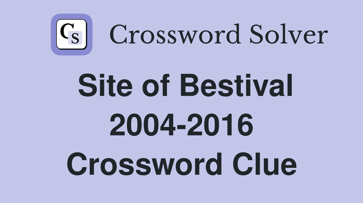Site of Bestival 2004-2016 Crossword Clue