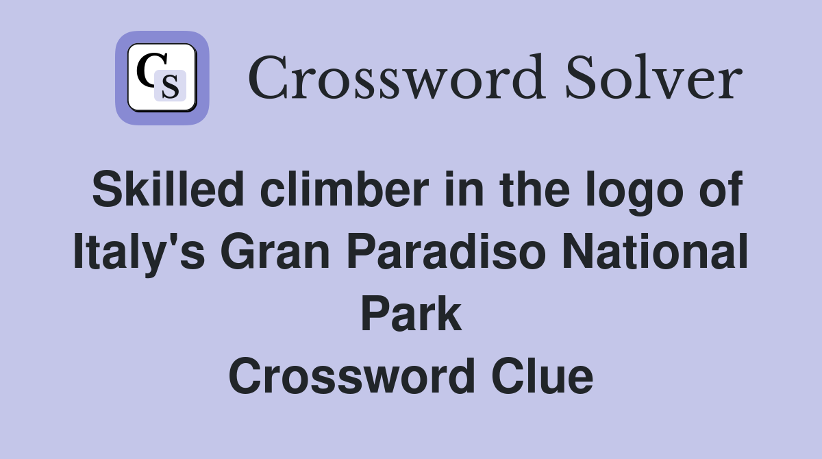 Skilled climber in the logo of Italy's Gran Paradiso National Park Crossword Clue