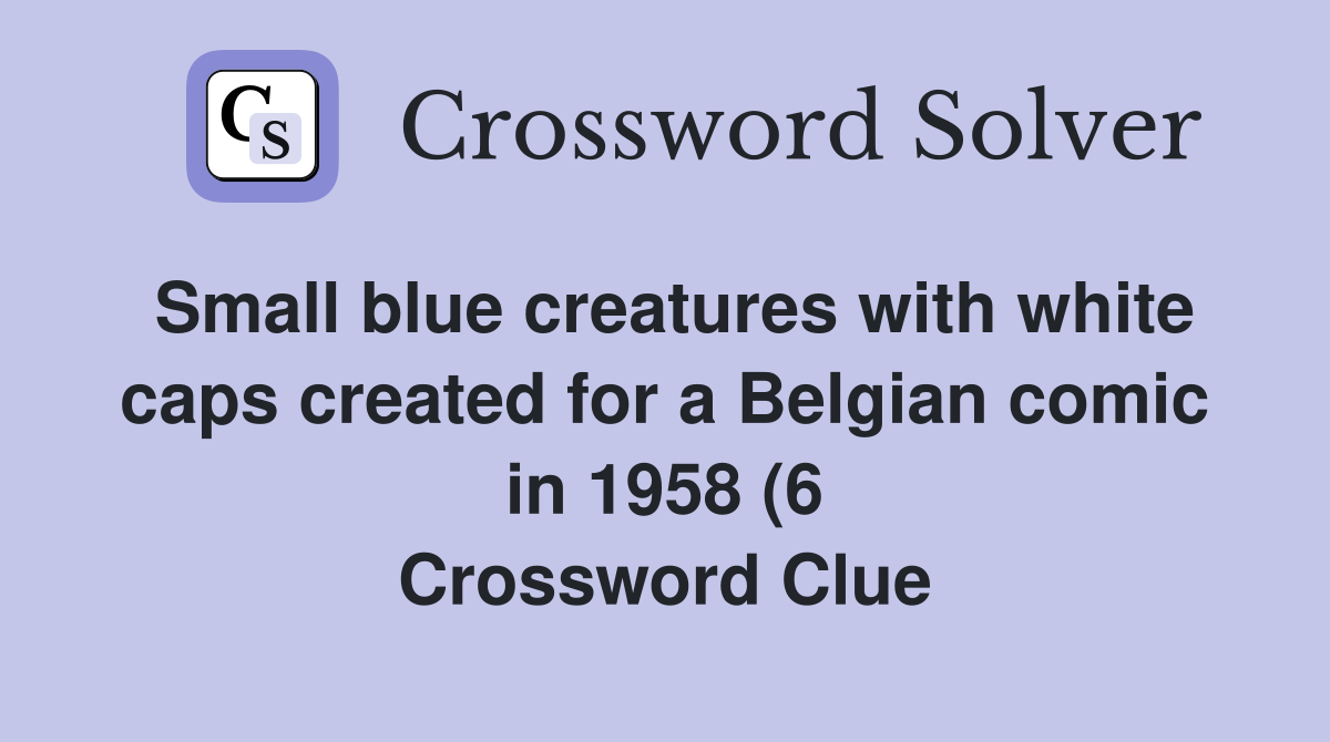 Small blue creatures with white caps created for a Belgian comic in Small blue creatures with white caps created for a Belgian comic in