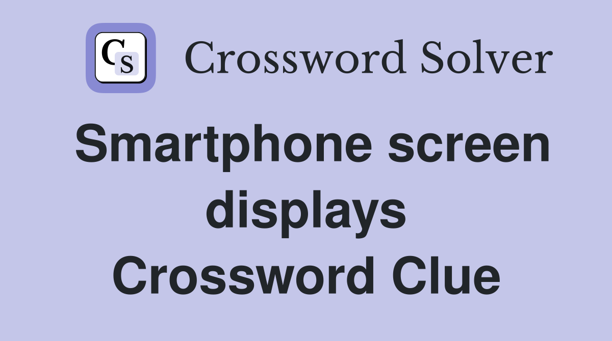 Smartphone screen displays Crossword Clue