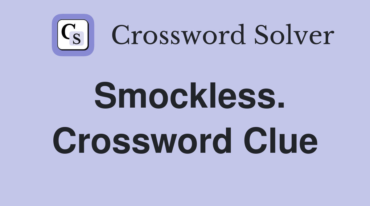 Smockless. Crossword Clue