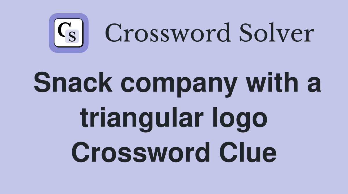 Snack company with a triangular logo Crossword Clue