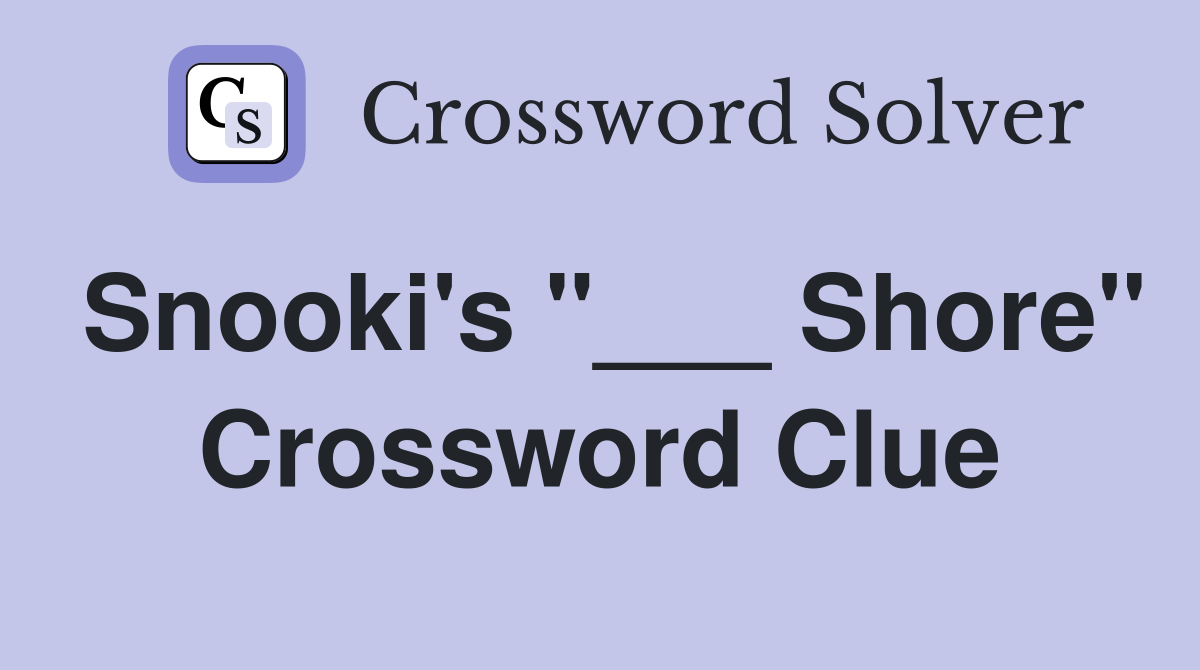 Snooki's "___ Shore" Crossword Clue