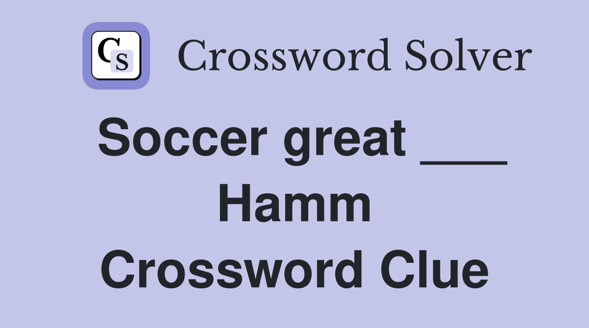 Soccer great ___ Hamm Crossword Clue