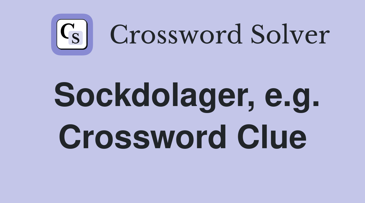 Sockdolager, e.g. Crossword Clue