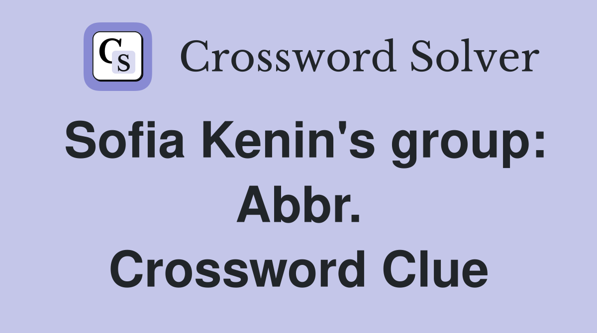 Sofia Kenin's group: Abbr. Crossword Clue