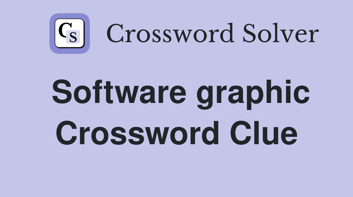 Software graphic Crossword Clue
