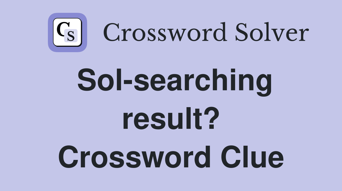 Sol-searching result? Crossword Clue
