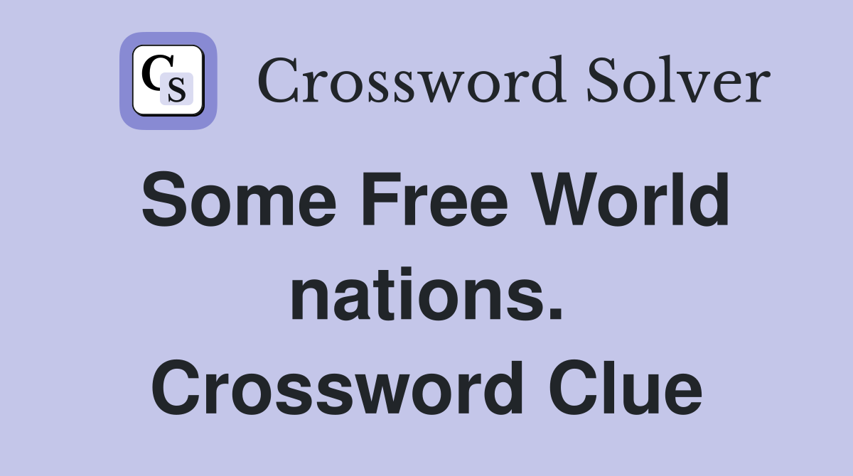 Some Free World nations. Crossword Clue