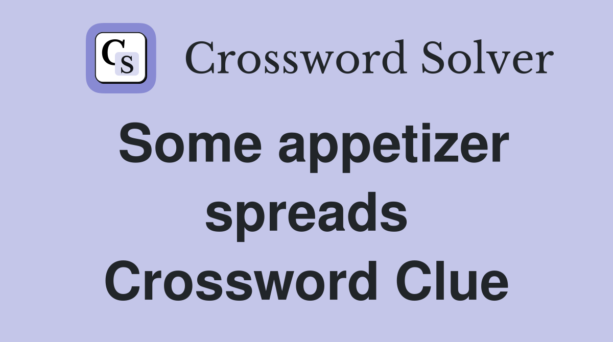 Some appetizer spreads Crossword Clue
