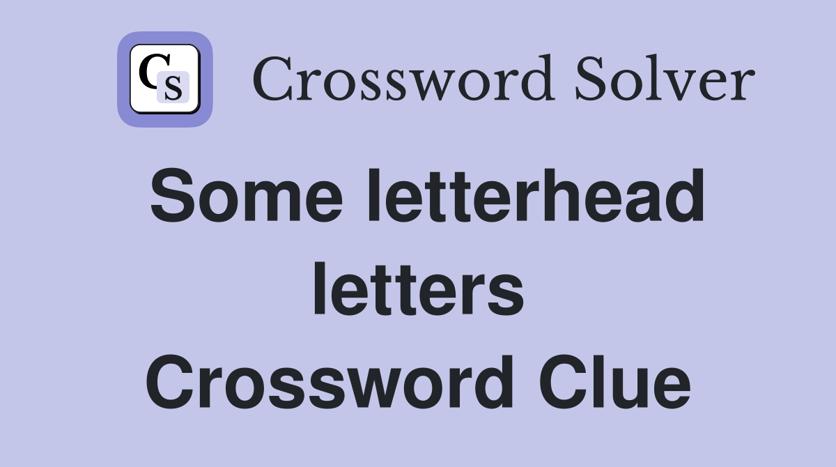 Some letterhead letters Crossword Clue