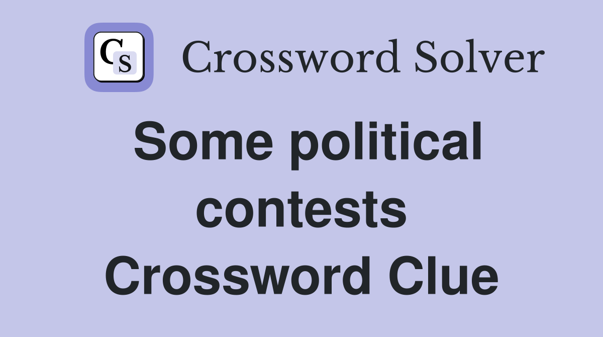 Some political contests Crossword Clue