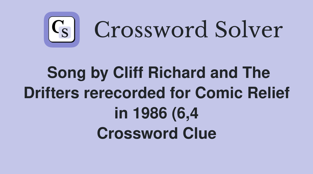 Song by Cliff Richard and The Drifters rerecorded for Comic Relief in Song by Cliff Richard and The Drifters rerecorded for Comic Relief in