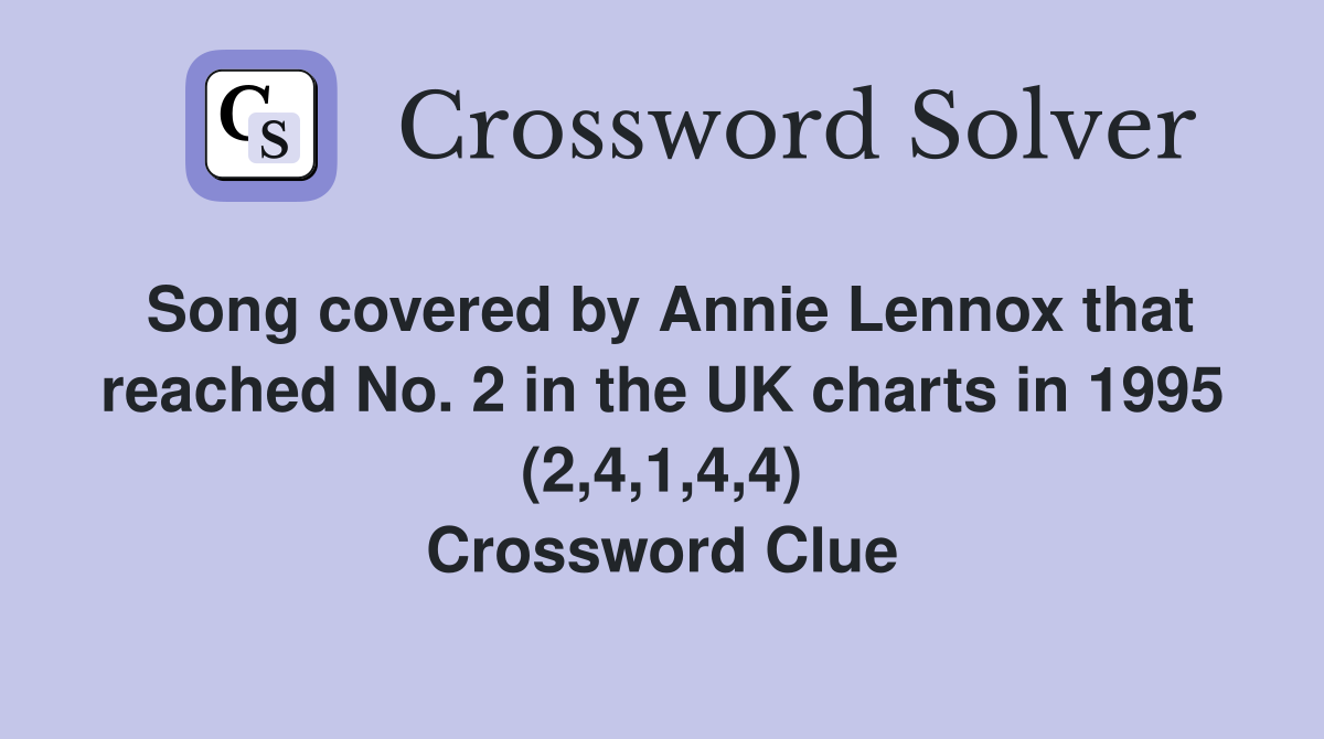 Song covered by Annie Lennox that reached No 2 in the UK charts in