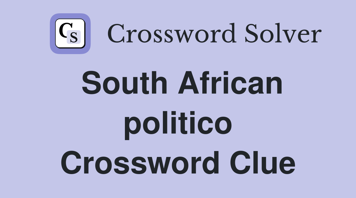South African politico Crossword Clue