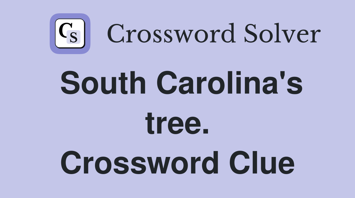 South Carolina's tree. Crossword Clue